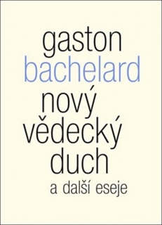 NOVÝ VĚDECKÝ DUCH A DALŠÍ ESEJE