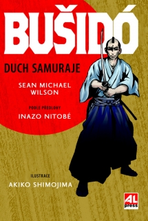 BUŠIDÓ-DUCH SAMURAJE   PŘEDL.INAZO NITOBÉ,IL.AKIKO SHIMOJIMA