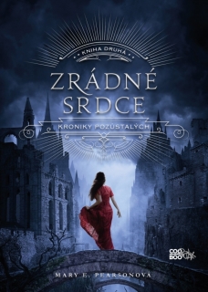 ZRÁDNÉ SRDCE 2 KRONIKY POZŮSTALÝCH
