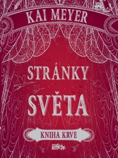 STRÁNKY SVĚTA 3 KNIHA KRVE
