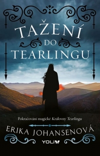 KRÁLOVNA TEARLINGU 2:TAŽENÍ DO TEARLINGU