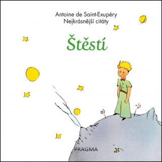 ŠTĚSTÍ-NEJKRÁSNĚJŠÍ CITÁTY