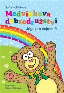MEDVÍDKOVA DOBRODRUŽSTVÍ  – JÓGA PRO NEJMENŠÍ