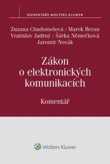 ZÁKON O ELEKTRONICKÝCH KOMUNIKACÍCH.KOMENTÁŘ