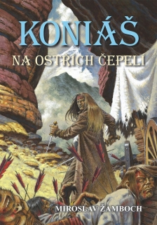 KONIÁŠ 2 NA OSTŘÍCH ČEPELÍ