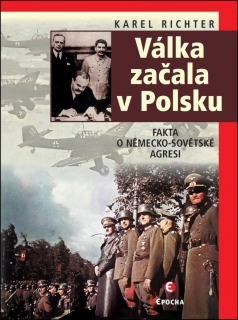 VÁLKA ZAČALA V POLSKU-2.OPRAV.VYDÁNÍ   POLOZAPOMENUTÉ VÁLKY