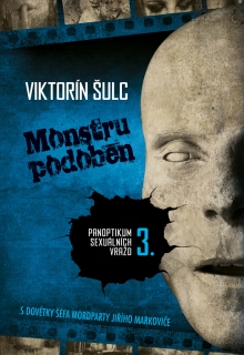 MONSTRU PODOBEN 3 PANOPTIKUM SEXUÁLNÍCH VRAŽD 3