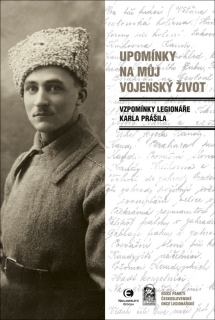 UPOMÍNKY NA MŮJ VOJENSKÝ ŽIVOT