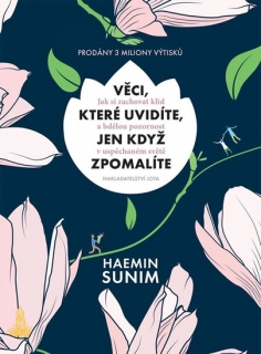 VĚCI,KTERÉ UVIDÍTE,JEN KDYŽ ZPOMALÍTE