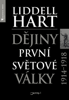 DĚJINY PRVNÍ SVĚTOVÉ VÁLKY 1914-1918