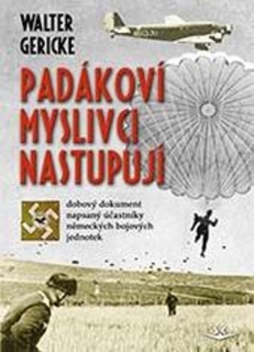 PADÁKOVÍ MYSLIVCI NASTUPUJÍ