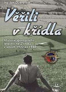 VĚŘILI V KŘÍDLA