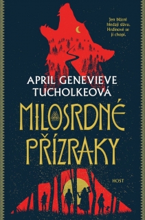 MILOSRDNÉ PŘÍZRAKY