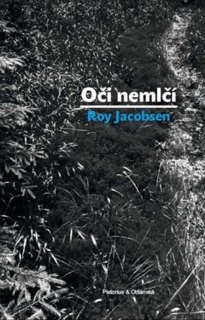 OČI NEMLČÍ 3 OSTROV