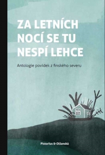 ZA LETNÍCH NOCÍ SE TU NESPÍ LEHCE