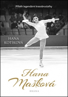 HANA MAŠKOVÁ. PRAVDIVÝ PŘÍBĚH...
