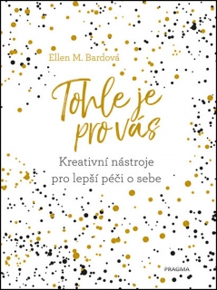 TOHLE JE PRO VÁS