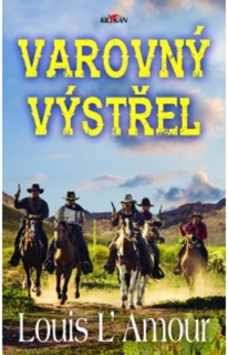 VAROVNÝ VÝSTŘEL
