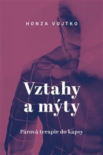 VZTAHY A MÝTY