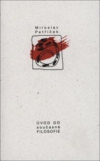 ÚVOD DO SOUČASNÉ FILOSOFIE