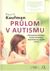 PRŮLOM V AUTISMU