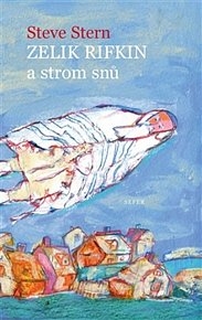 ZELIK RIFKIN A STROM SNŮ