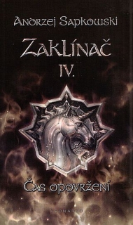 ZAKLÍNAČ IV ČAS OPOVRŽENÍ   BROŽ.
