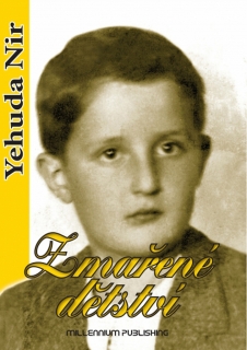 ZMAŘENÉ DĚTSTVÍ