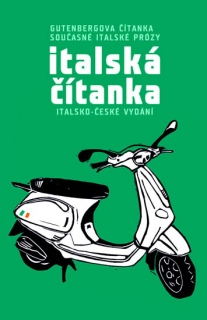 ITALSKÁ ČÍTANKA   GUTENBERGOVA ČÍTANKA SOUČ.ITALSKÉ PRÓZY