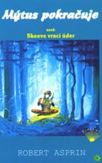 MÝTUS POKRAČUJE ANEB SKEEVE VRACÍ ÚDER