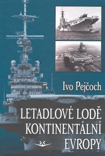 LETADLOVÉ LODĚ KONTINENTÁLNÍ EVROPY