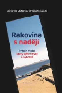 RAKOVINA S NADĚJÍ