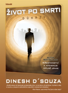 ŽIVOT PO SMRTI    DŮKAZY