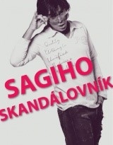SAGIHO SKANDÁLOVNÍK-50% SLEVA
