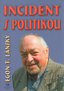 INCIDENT S POLITIKOU