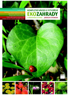 EKOZAHRADY-KOMPLETNÍ NÁVOD K VYTVOŘENÍ