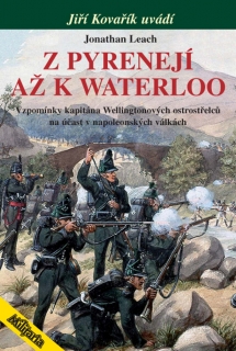 Z PYRENEJÍ AŽ K WATERLOO - VZPOMÍNKY KAP