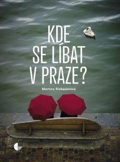 KDE SE LÍBAT V PRAZE
