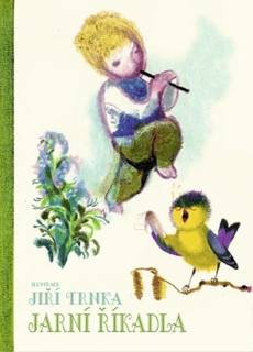 JARNÍ ŘÍKADLA     IL.JIŘÍ TRNKA