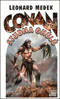 CONAN A STUDNA GHÚLŮ