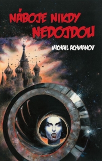 NÁBOJE NIKDY NEDOJDOU