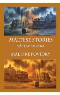 MALTESE STORIES / MALTSKÉ POVÍDKY