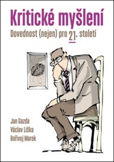 KRITICKÉ MYŠLENÍ