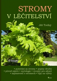 STROMY V LÉČITELSTVÍ
