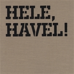 HELE,HAVEL!