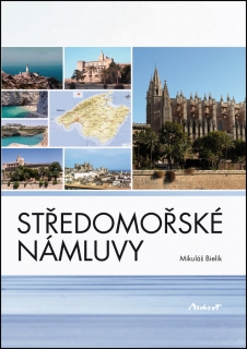 STŘEDOMOŘSKÉ NÁMLUVY