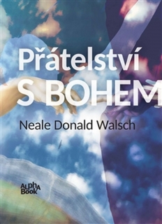 PŘÁTELSTVÍ S BOHEM