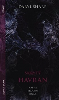 SKRYTÝ HAVRAN        (KAFKA)
