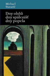 DNY OHŇŮ,DNY SPÁLENIŠŤ A DNY POPELA