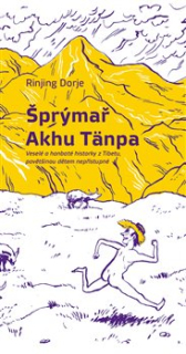 ŠPRÝMAŘ AKHU TÄNPA